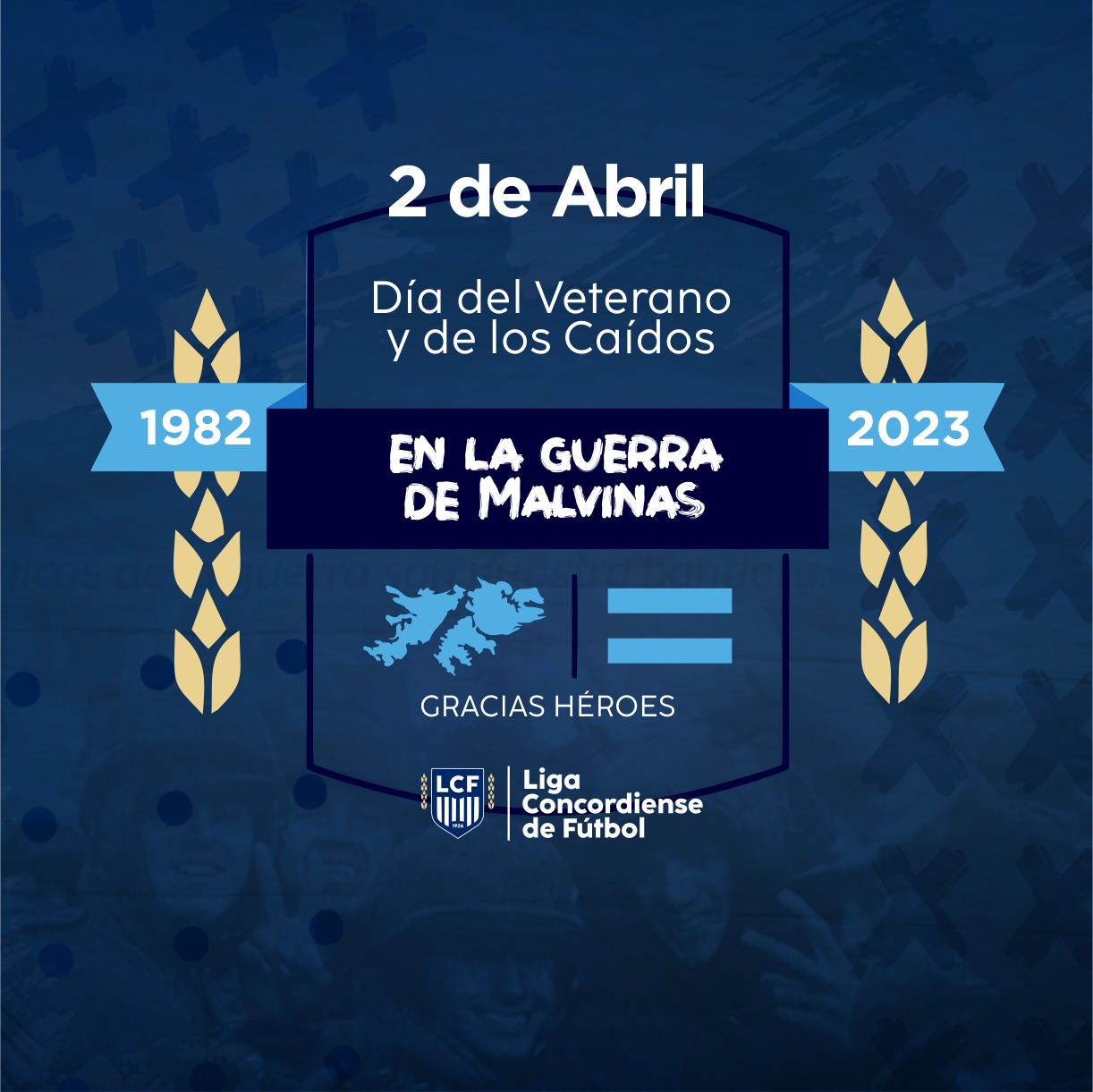 2 de Abril: Día del Veterano y de los Caídos en la guerra de Malvinas