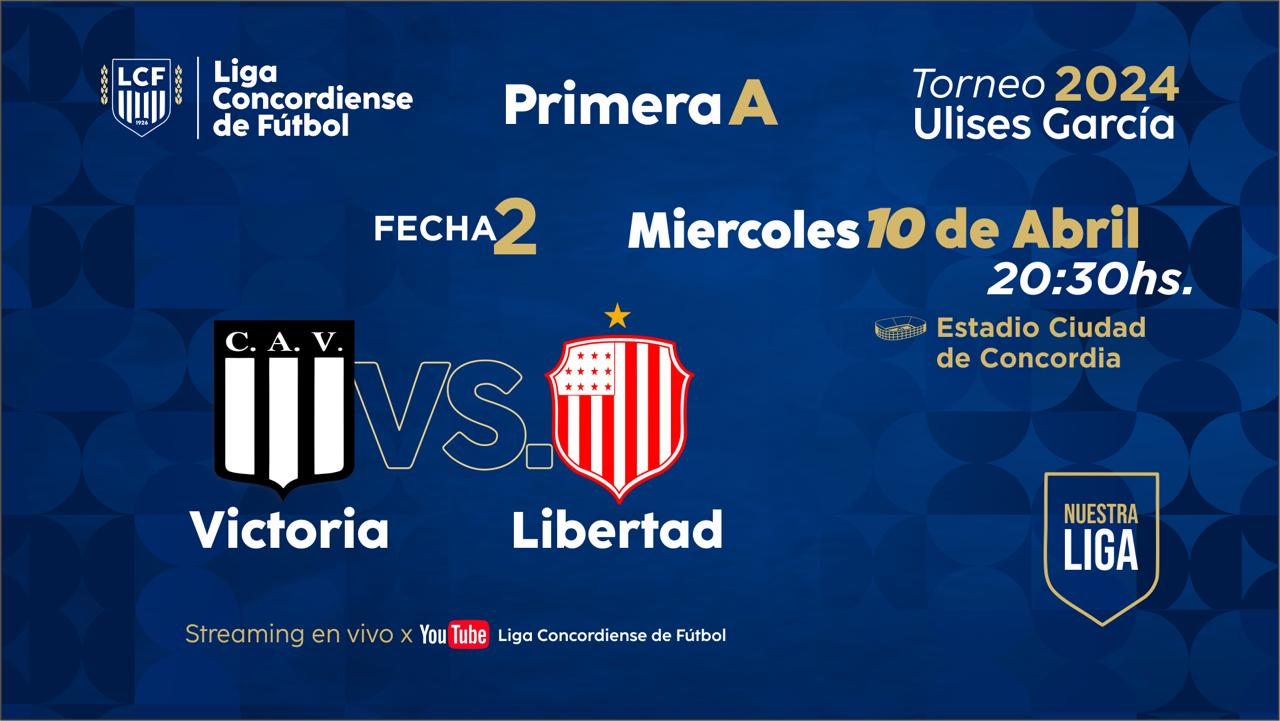 Victoria vs. Libertad en Vivo por nuestro canal de YouTube