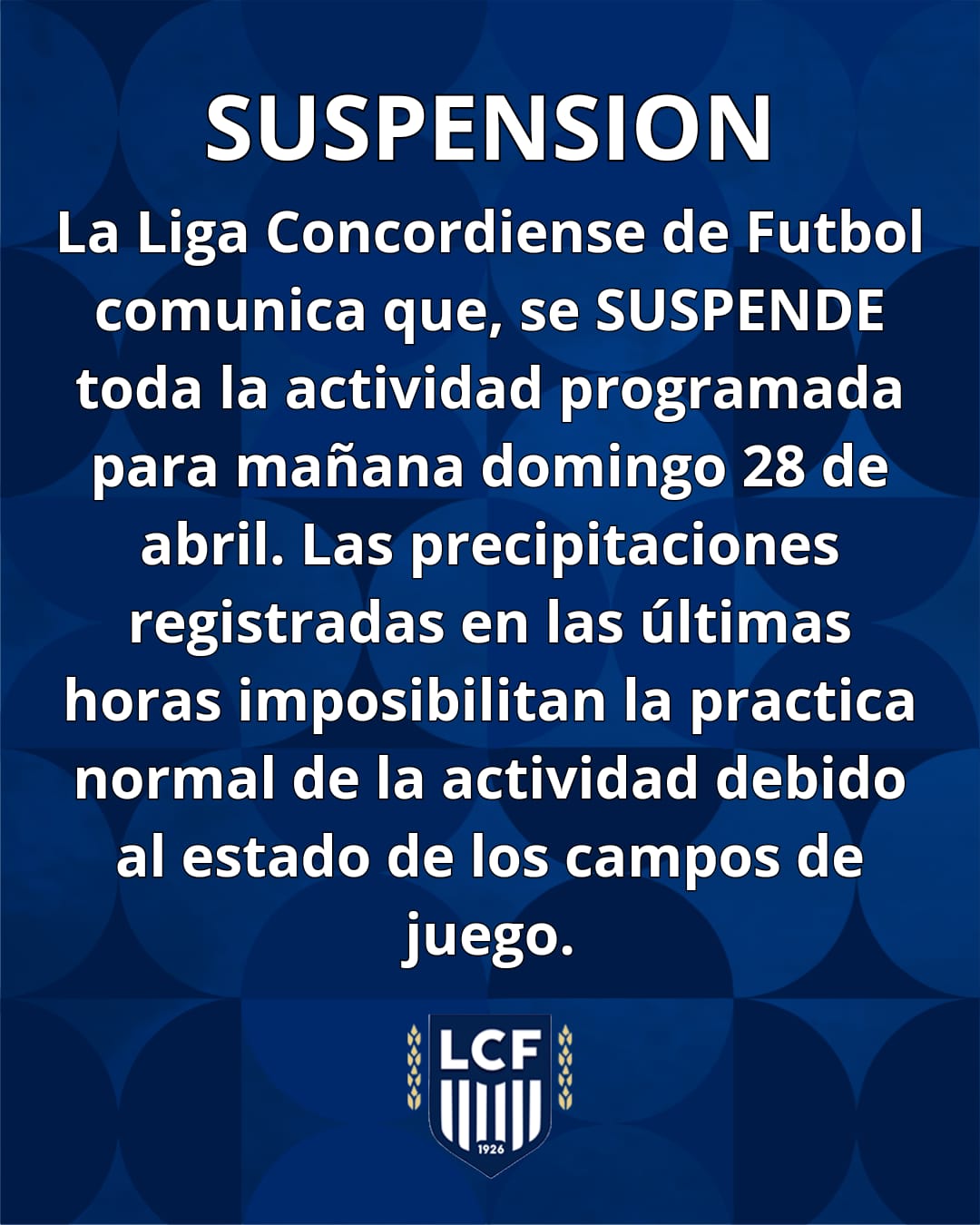 Todo lo del domingo también suspendido