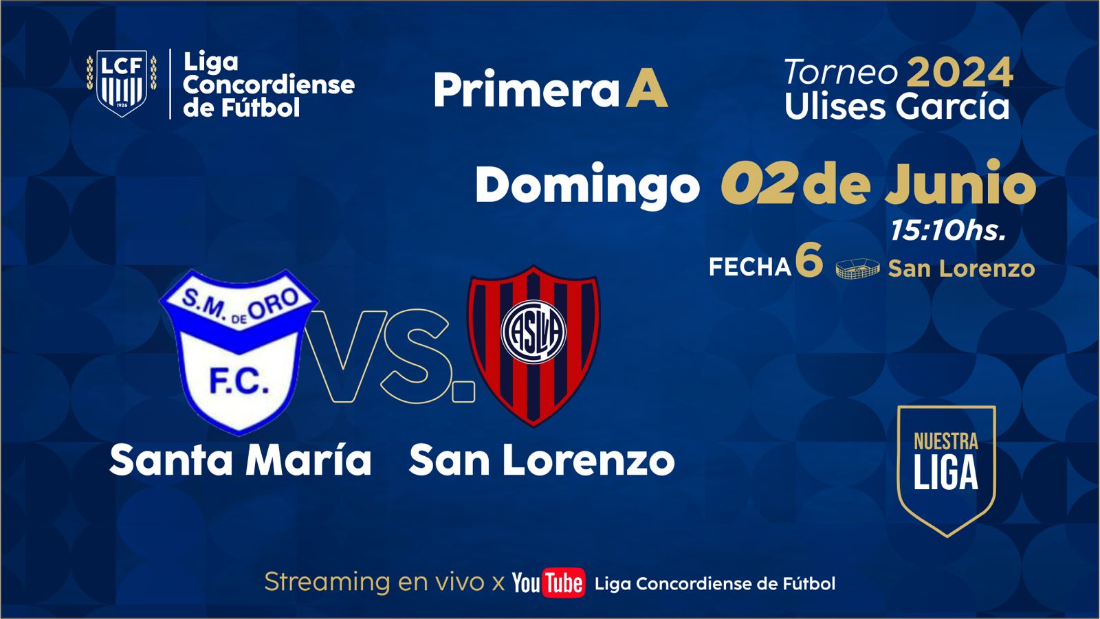 Santa María de Oro vs. San Lorenzo en Vivo por el canal de YouTube